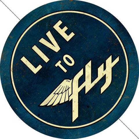 VXL248 - LIVE TO FLY XL 18 GAUGE Metal Sign