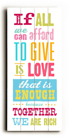 Love is Enough-Color -  Wood Wall Decor by Cory Steffen 10 X 24