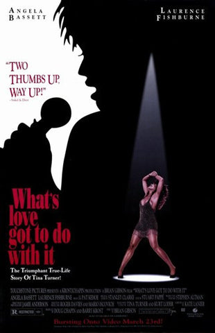 What's Love Got to Do with it Movie Poster Print