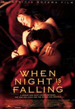 When Night is Falling Movie Poster Print