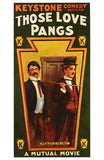 Those Love Pangs Movie Poster Print