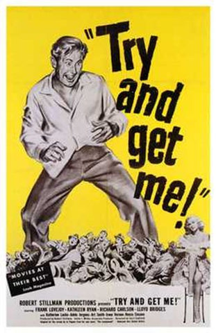 Try and Get Me! Movie Poster Print