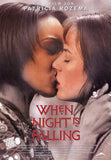 When Night is Falling Movie Poster Print