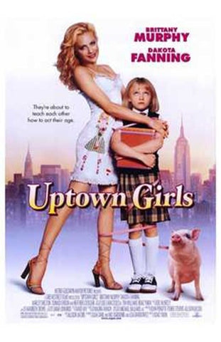 Uptown Girls Movie Poster Print