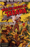 with the Marines At Tarawa Movie Poster Print