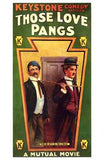 Those Love Pangs Movie Poster Print