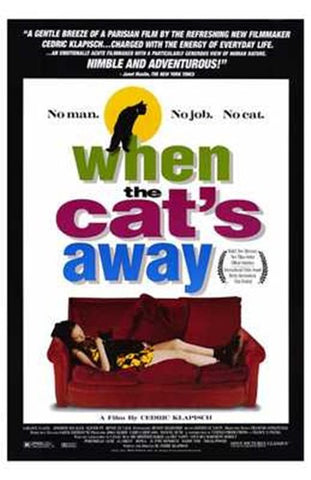 When the Cat's Away Movie Poster Print