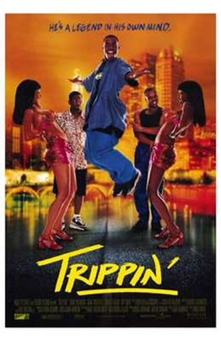 Trippin Movie Poster Print