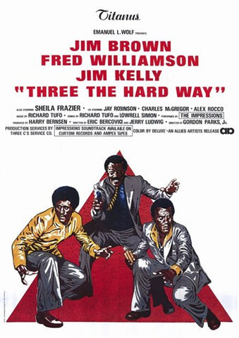 Three the Hard Way Movie Poster Print