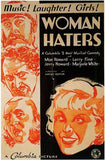 Woman Haters Movie Poster Print