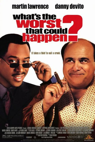 What's the Worst That Could Happen Movie Poster Print