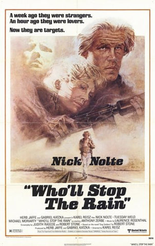 Who'll Stop the Rain Movie Poster Print