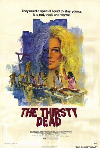 Thirsty Dead Movie Poster Print