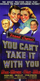 You Can't Take it with You Movie Poster Print