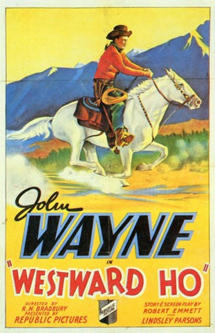 Westward Ho Movie Poster Print