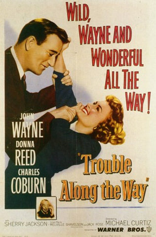 Trouble Along the Way Movie Poster Print