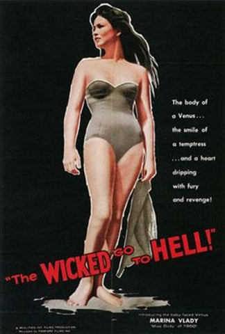 The Wicked Go To Hell Movie Poster Print