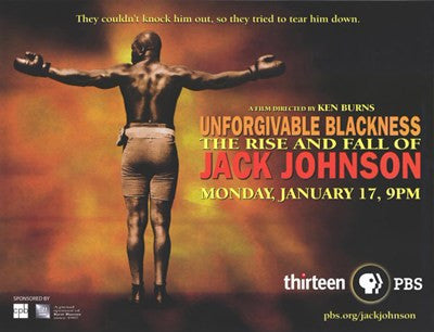 Unforgivable Blackness: The Rise and Fall of Jack Johnson Movie Poster Print