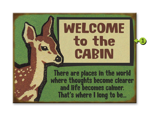 Welcome to the Cabin Metal 17x23