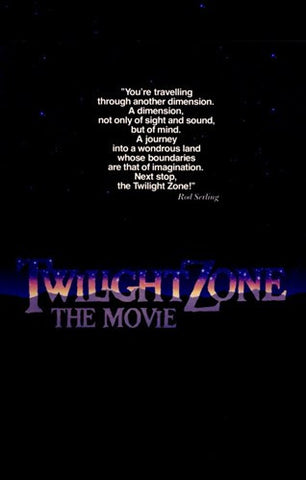 Twilight Zone: The Movie Movie Poster Print