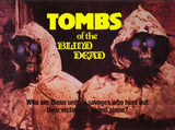 Tombs of the Blind Dead Movie Poster Print