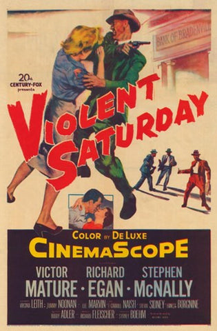 Violent Saturday Movie Poster Print