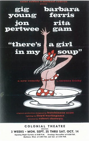 There's a Girl In My Soup (Broadway) Movie Poster Print