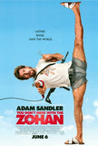 You Don't Mess With The Zohan Movie Poster Print