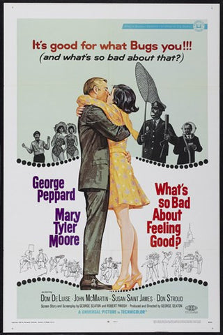 What's So Bad About Feeling Good? Movie Poster Print