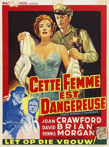 This Woman Is Dangerous Movie Poster Print