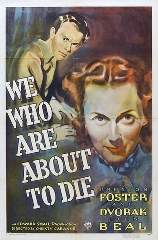 We Who Are About to Die Movie Poster Print