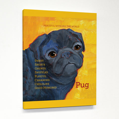 Pug 2  Canvas by Ursula Dodge 11 X 14