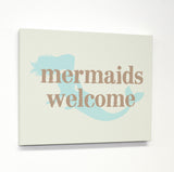 Mermaids Welcome Canvas by OBC 11 X 14