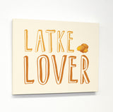 Latke Lover - Yellow Canvas by OBC 11 X 14