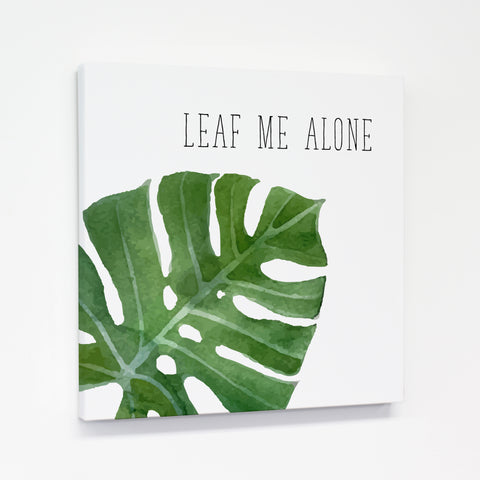 Leaf Me Alone - Green 12x12 Premium Gallery Wrap by OBC 12 X 12