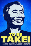 To Be Takei 11 x 17 Movie Poster - Style A