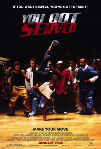 You Got Served 11 x 17 Movie Poster - Style A