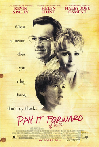 Pay It Forward 11 x 17 Movie Poster - Style C