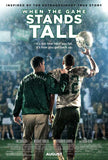 When the Game Stands Tall 11 x 17 Movie Poster - Style A