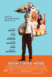 Wish I Was Here 11 x 17 Movie Poster - Style B