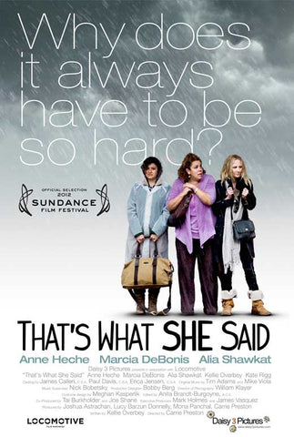 That's What She Said 11 x 17 Movie Poster - Style B