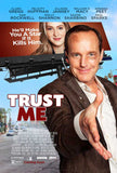 Trust Me 11 x 17 Movie Poster - Style A