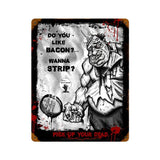 Zombie Do You Like Bacon Sign Metal Sign Wall Decor 12 x 15