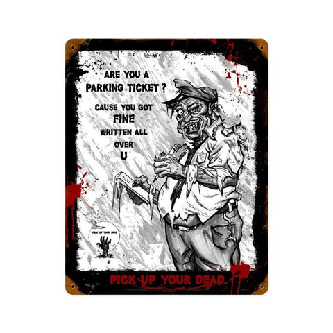 Zombie Parking Ticket Sign Metal Sign Wall Decor 12 x 15