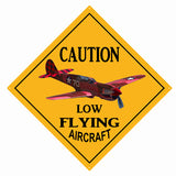 Caution Low Flying Aircraft Metal Sign