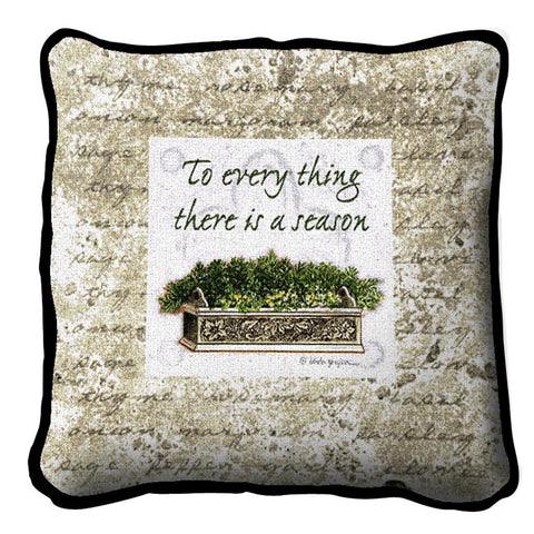 There Is A Season Pillow