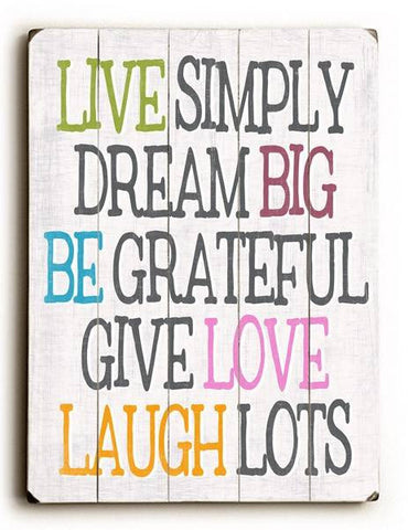 Live simply dream big Wood Sign 9x12 (23cm x 31cm) Solid