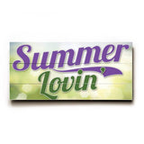 Summer Lovin Wood Sign 10x24 (26cm x61cm) Planked