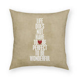 Life Pillow 18x18