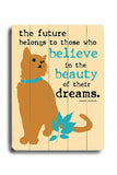 the beauty of their dreams Wood Sign 9x12 (23cm x 31cm) Solid